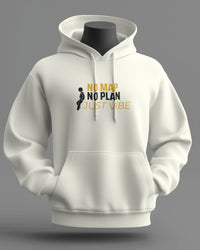 No map, no plan, just vibes uisexual hoodie