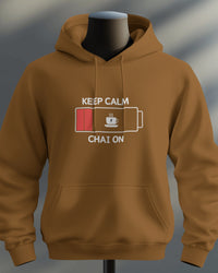 Keep calm and chai on unisexual hoodie