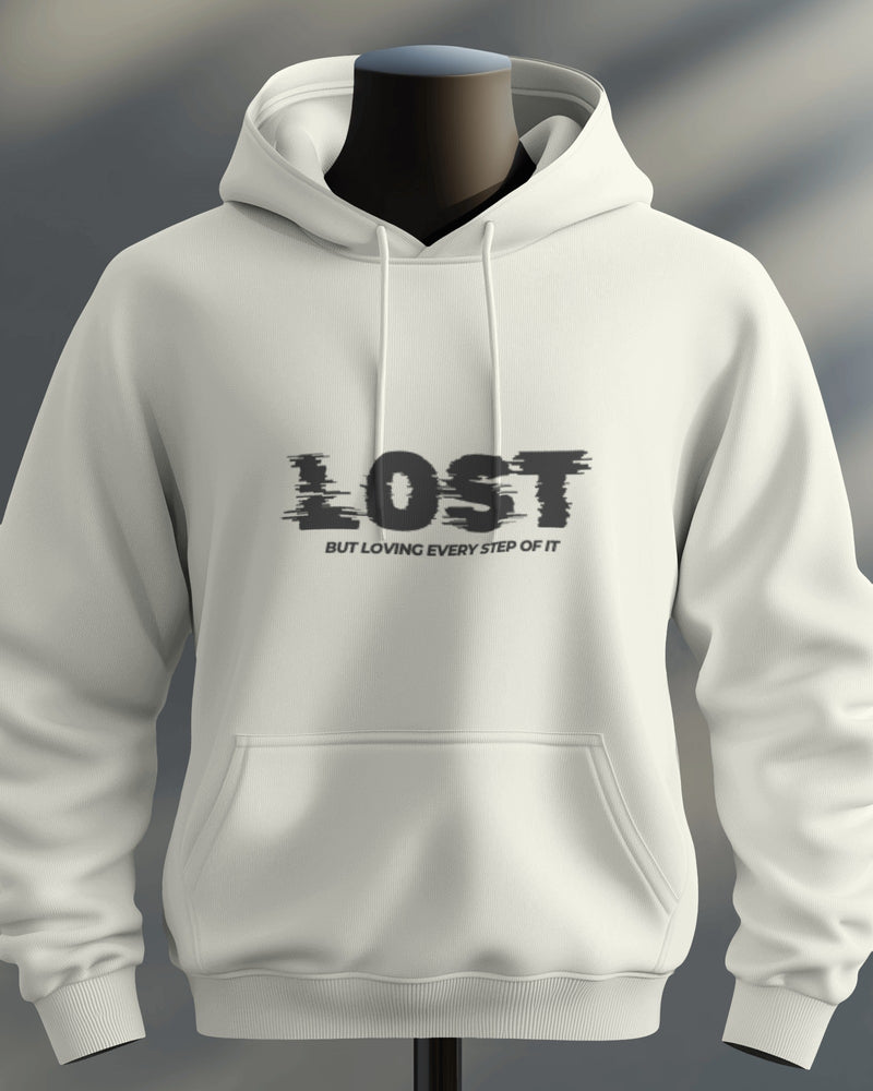Lost, but loving every step of it unisexual hoodie