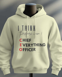 Chief Everything Ofiicer CEO unisexual hoodie
