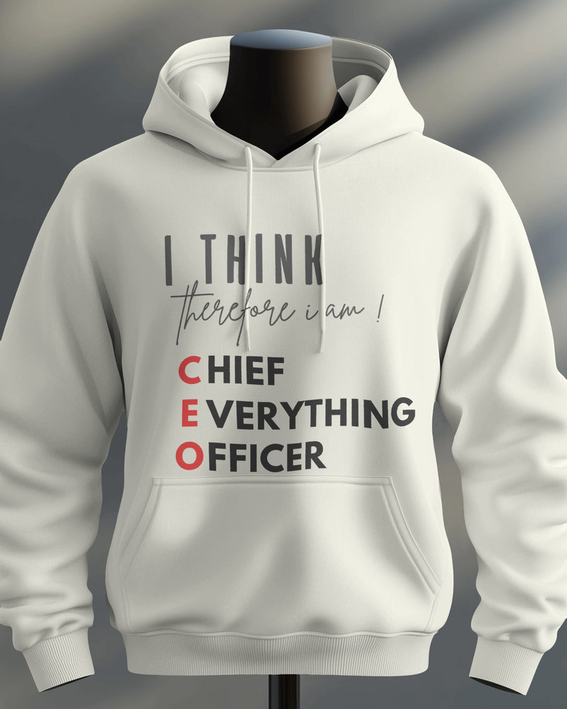 Chief Everything Ofiicer CEO unisexual hoodie