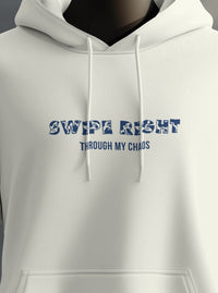 Standards Stay, people rotate, Swiping right through my chaos unisexual hoodie