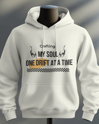 Crafting my soul, One drift at a time unisexaul hoodie