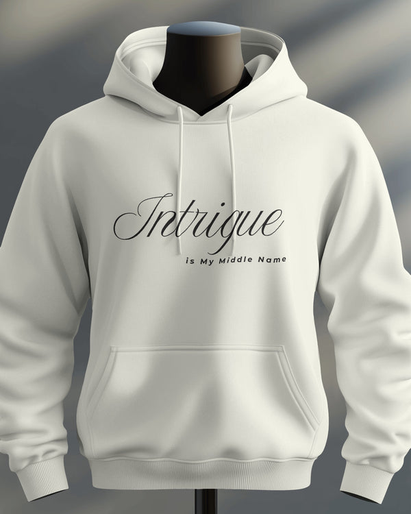 Intrigue is My Middle Name unisexual hoodie