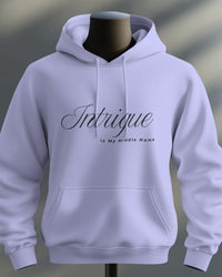 Intrigue is My Middle Name unisexual hoodie