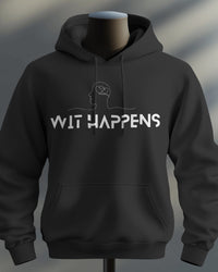Wit Happens unisexual hoodie
