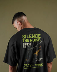 Silence the noise trust the glory, play the timing.  Unisexual T-shirt