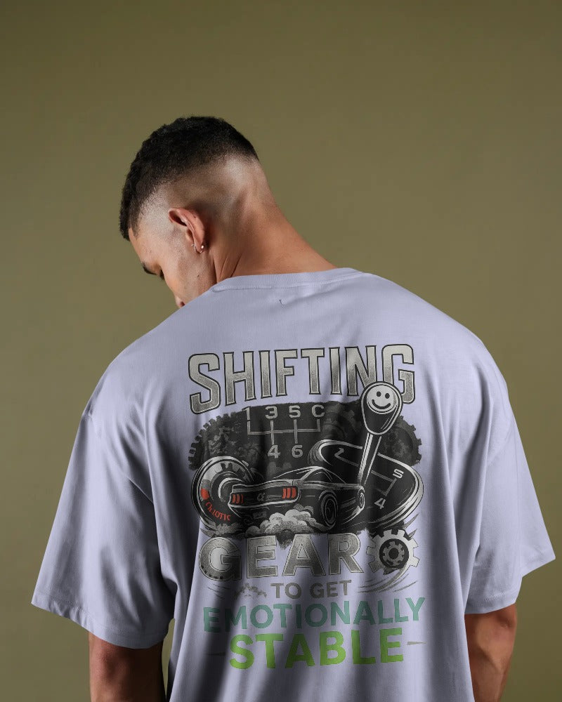 Shifting gears to get emotionally stable.  Unisexual T-shirt