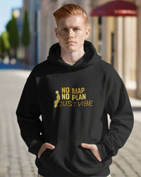 No map, no plan, just vibes uisexual hoodie