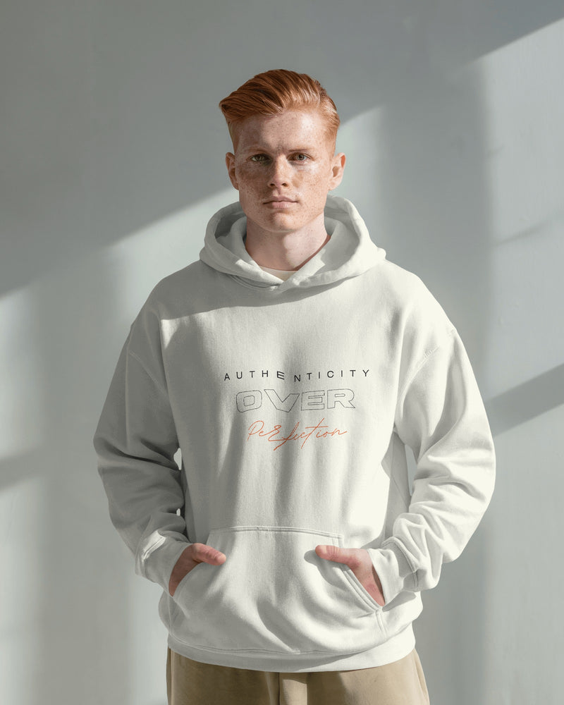 Authenticity over perfection, always unisexual hoodie