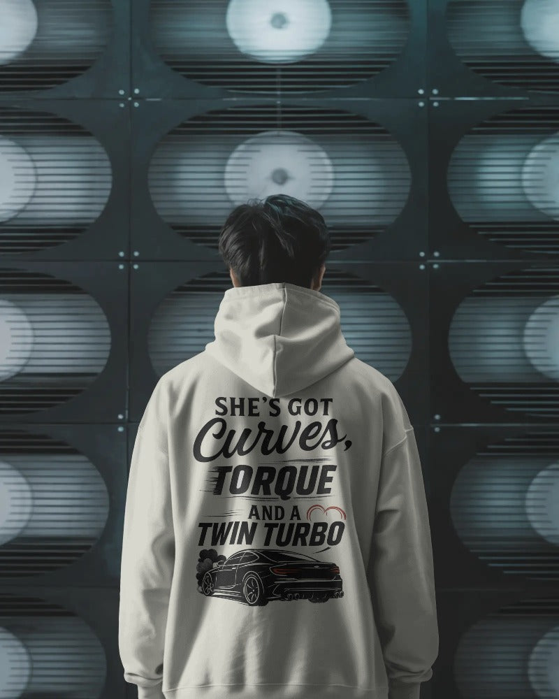 She has got curves, torque and a twin turbo . Unisexual Hoodie