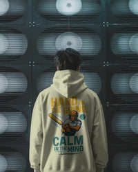 Hard on the grind, calm in the mind. Unisexual Hoodie