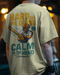 Hard on the grind, calm in the mind.  Unisexual T-shirt