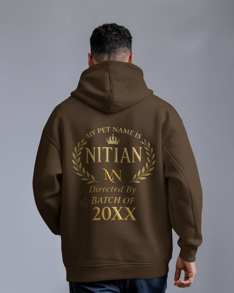 My Pet Name is NITian custom BATCH YEAR Unisexual Hoodies