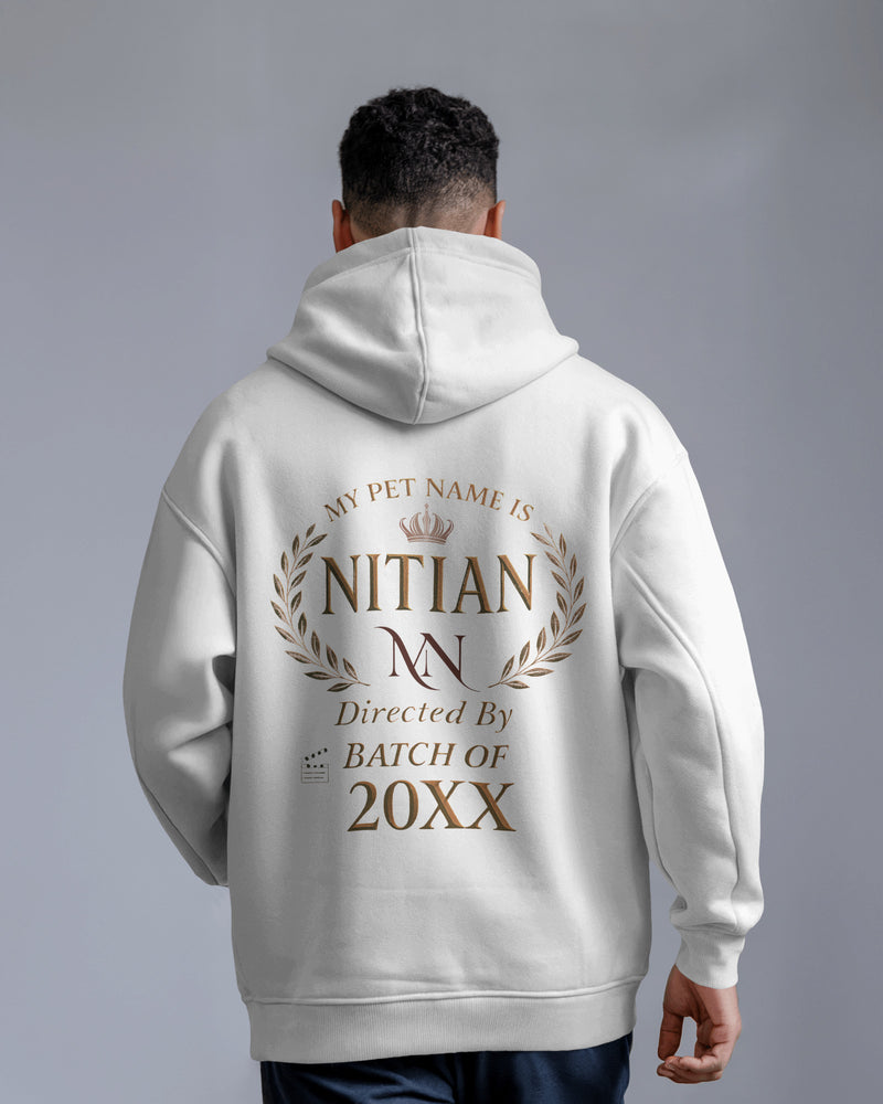 My Pet Name is NITian custom BATCH YEAR Unisexual Hoodies