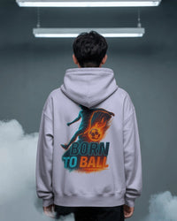 Born to ball. Unisexual Hoodie