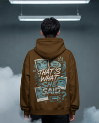 That's What She said unisexual hoodie