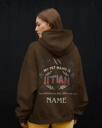 My Pet Name is IITian custom NAME Unisexual Hoodie