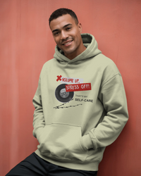 Volume up, stress off! That's my Self-care. Unisexual Hoodie